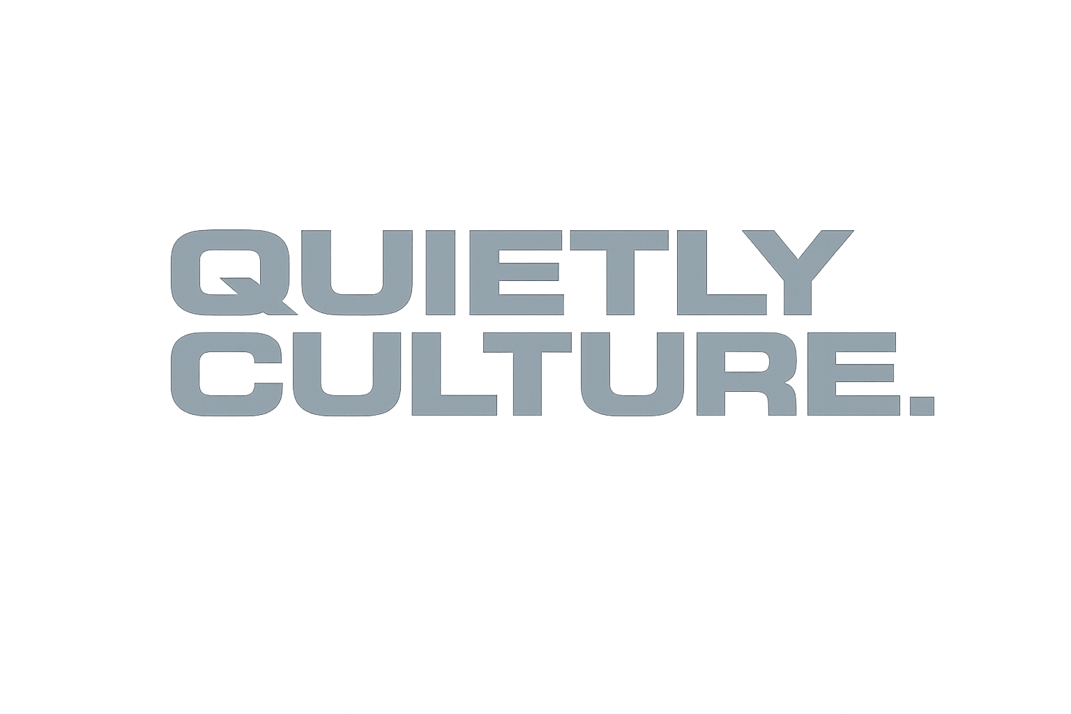 Quietly Culture